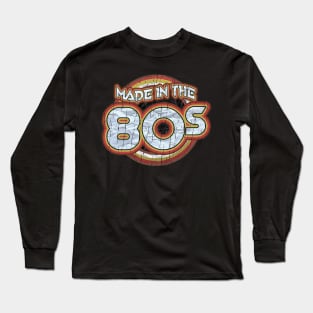 made in the 80s Long Sleeve T-Shirt